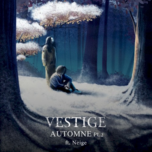 Automne, Pt. 2