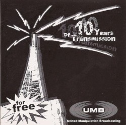UMB - 10 Years of Transmission