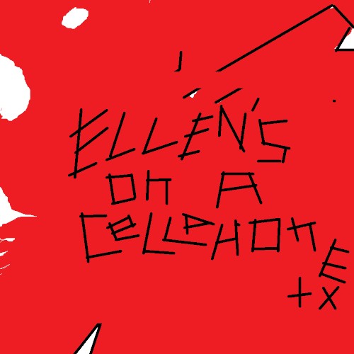 Ellen's on a cellphone