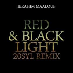 Red & Black Light (20syl remix)
