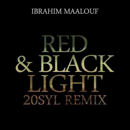 Red & Black Light (20syl remix)