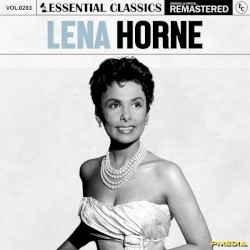 Essential Classics, Vol. 283: Lena Horne