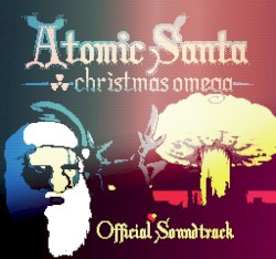 Atomic Santa: Christmas Omega OST