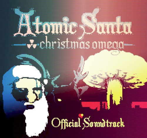 Atomic Santa: Christmas Omega OST