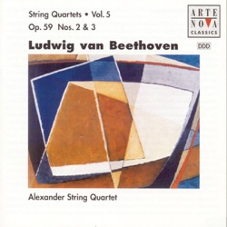 String Quartets, Volume 5: Op. 59 Nos. 2 & 3 (Alexander String Quartet)