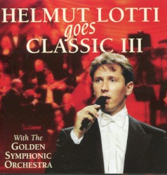 Helmut Lotti goes classic III