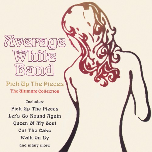 Pick Up the Pieces: The Ultimate Collection