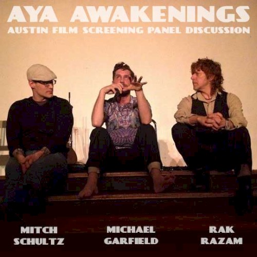 Aya Awakenings: Austin Film Screening Panel Discussion