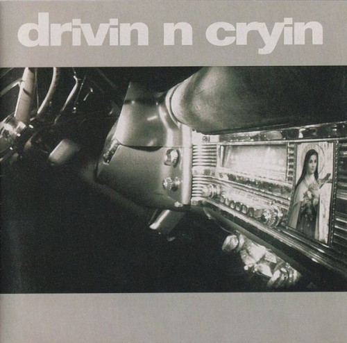Drivin’ n’ Cryin’