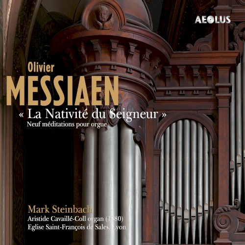« La Nativité du Seigneur » : Neuf méditations pour orgue
