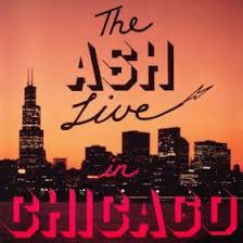 The Ash Live in Chicago