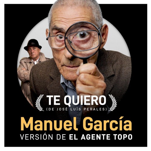 Te quiero (Banda sonora original de la película El agente topo)
