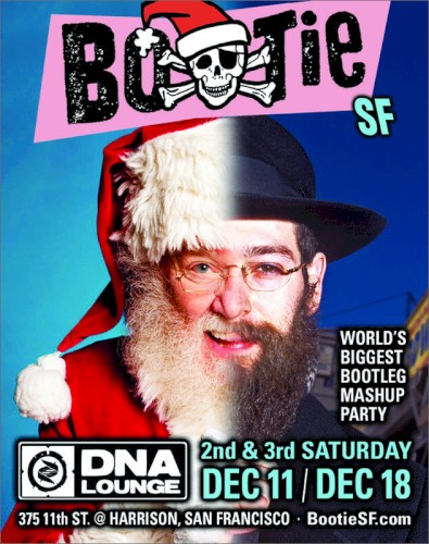 DNA Lounge Live: Bootie SF - December 2010