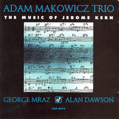 The Music of Jerome Kern