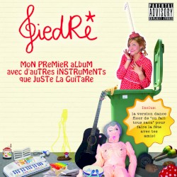 Mon premier album avec d’autres instruments que juste la guitare
