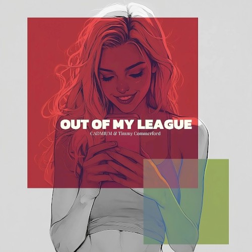 Out of My League
