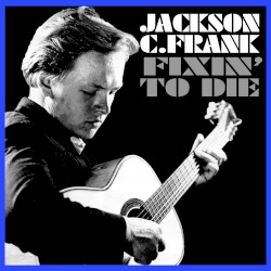 Fixin’ to Die