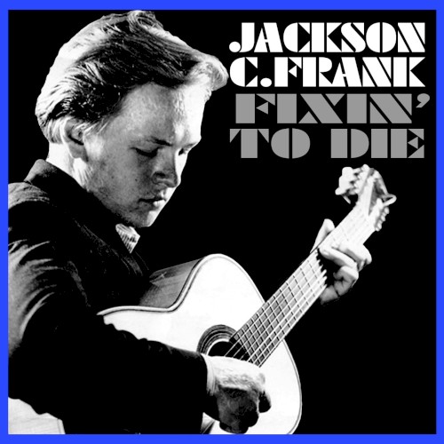 Fixin’ to Die
