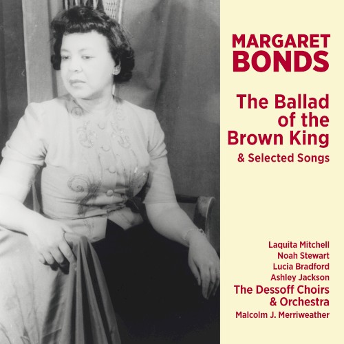 The Ballad of the Brown King & Selected Songs