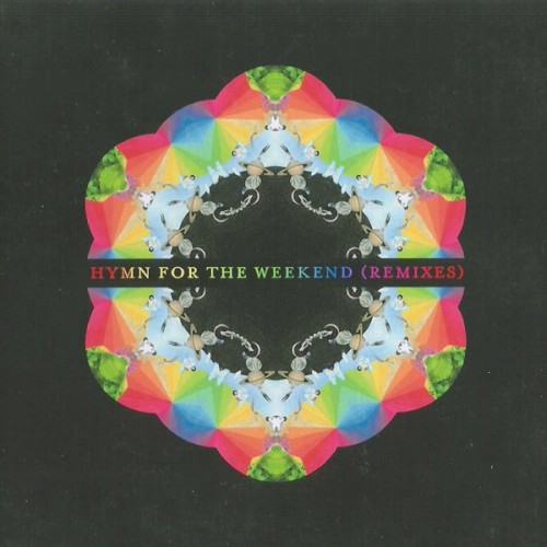 Hymn for the Weekend Remixes