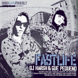 Fastlife Mixtape
