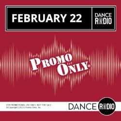 Promo Only: Dance Radio, February 2022