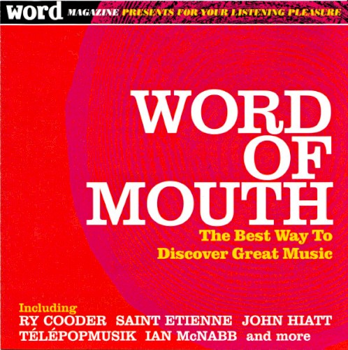 Word of Mouth: July 2005
