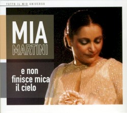 E non finisce mica il cielo