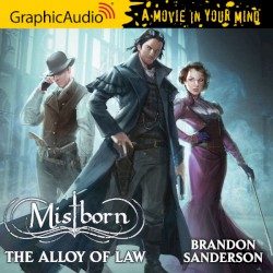 Mistborn 4: The Alloy of Law