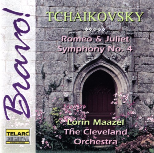 Romeo and Juliet / Symphony No. 4