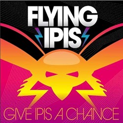 Give Ipis A Chance