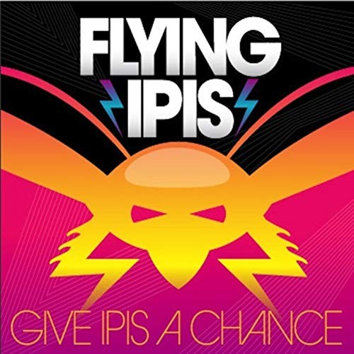 Give Ipis A Chance