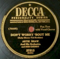 Don't Worry 'Bout Me / Love Walked In