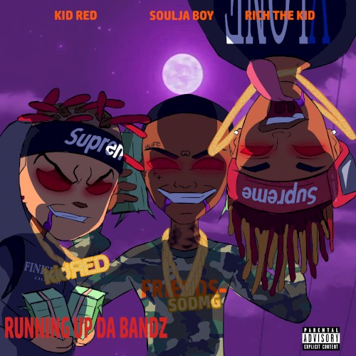 Running Up da Bandz