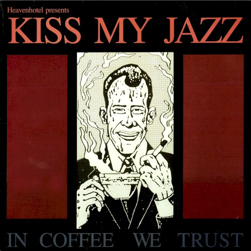 In Coffee We Trust