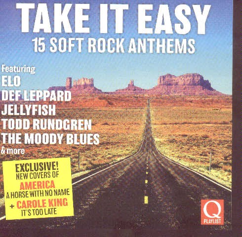 Take It Easy: 15 Soft Rock Anthems