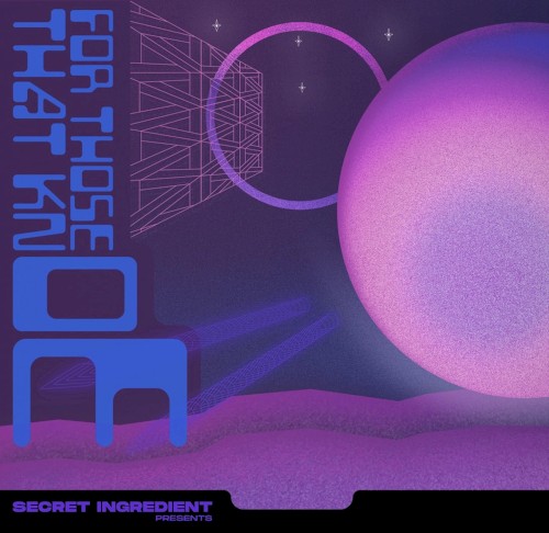 Live @ For Those That Knoe / Secret Ingredient 22.02.19
