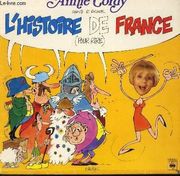 Anny Cordy chante et raconte… l’histoire de France (Pour rire)