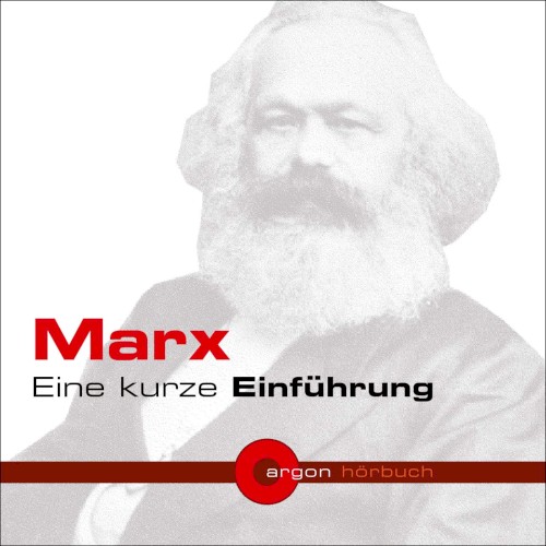 Marx: Eine kurze Einführung