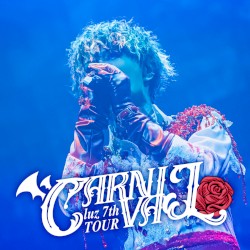 luz 7th TOUR -CARNIVAL- Live at LINE CUBE SHIBUYA 2022.8.4