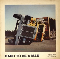 HARD TO BE A MAN