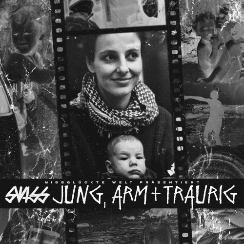 Jung, arm und traurig