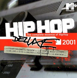Hip Hop Deluxe 2001