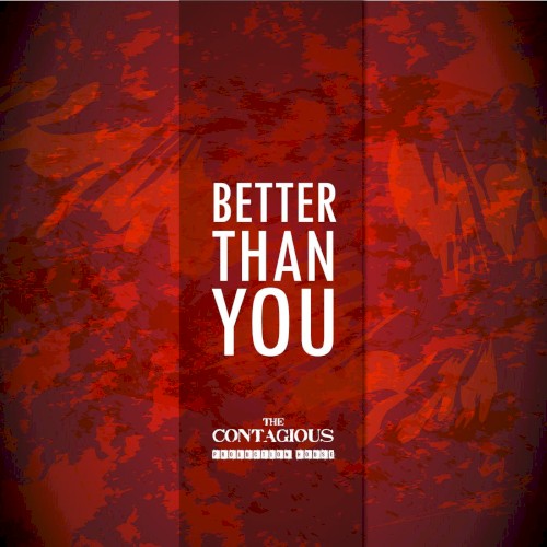 Better Than You