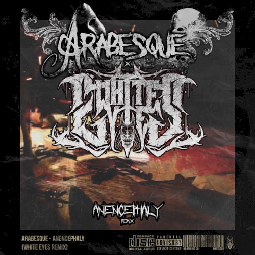 Anencephaly (White Eyes Remix)
