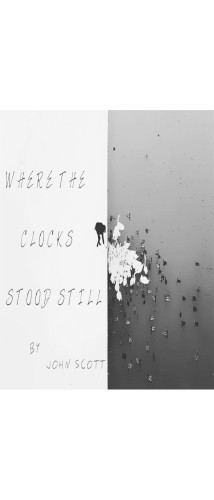 Where the Clocks Stood Still