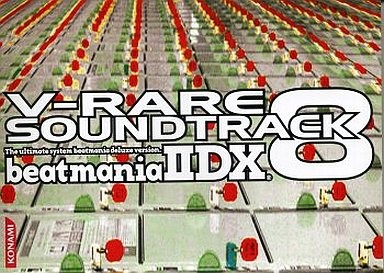 V-RARE SOUNDTRACK 8 - beatmaniaIIDX 8th style
