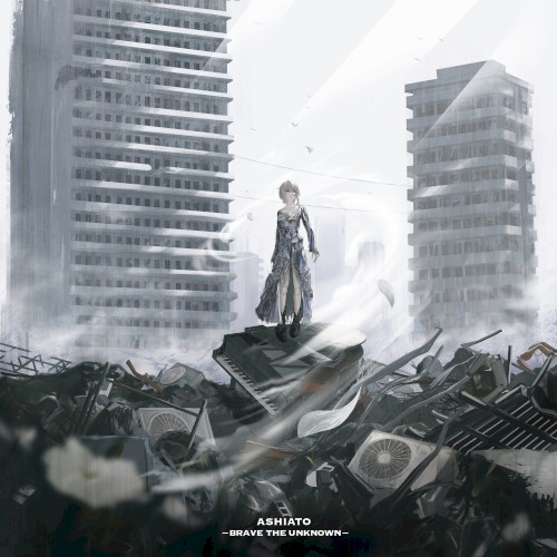 Ashiato - Brave the unknown -