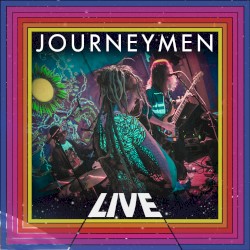 Journeymen: Live