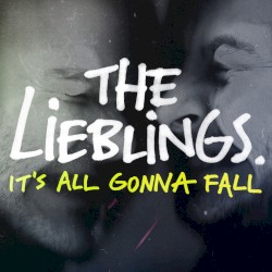 It's All Gonna Fall